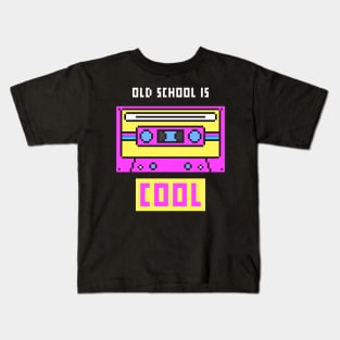 Old School Is Cool Cassette Player 80's Nostalgia Saying Text Kids T-Shirt